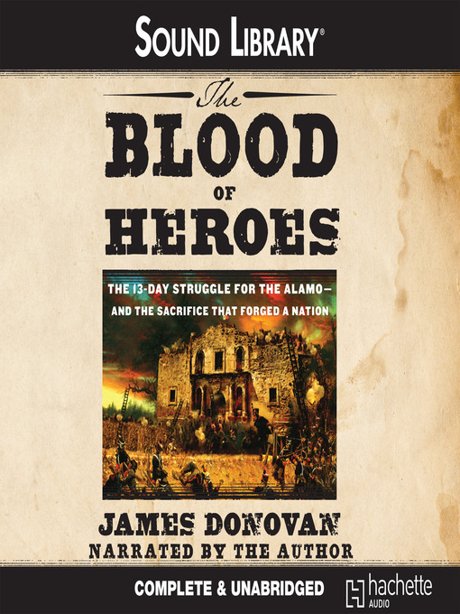 Title details for The Blood of Heroes by James Donovan - Wait list